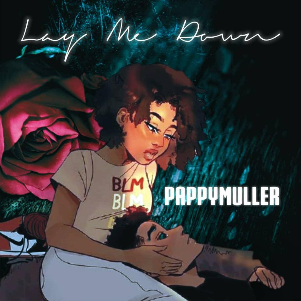 Pappymuller - Lay me down