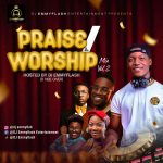 DJ Emmyflash - Praise & Worship Vol2